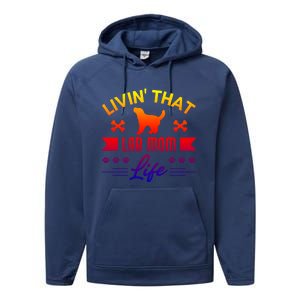 Black Lab Mom Livin That Life Labrador Retriever Great Gift Performance Fleece Hoodie