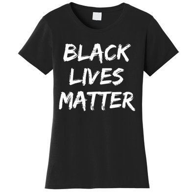 Black Lives Matter Women's T-Shirt