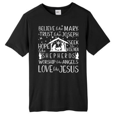 Believe Like Mary Christmas Nativity Jesus Christian Meaningful Gift Tall Fusion ChromaSoft Performance T-Shirt