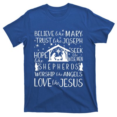 Believe Like Mary Christmas Nativity Jesus Christian Meaningful Gift T-Shirt