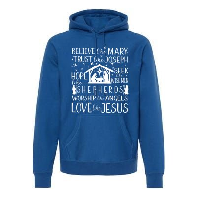 Believe Like Mary Christmas Nativity Jesus Christian Meaningful Gift Premium Hoodie