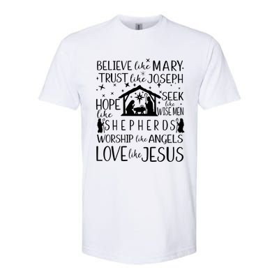 Believe Like Mary Christmas Nativity Jesus Christian Meaningful Gift Softstyle CVC T-Shirt