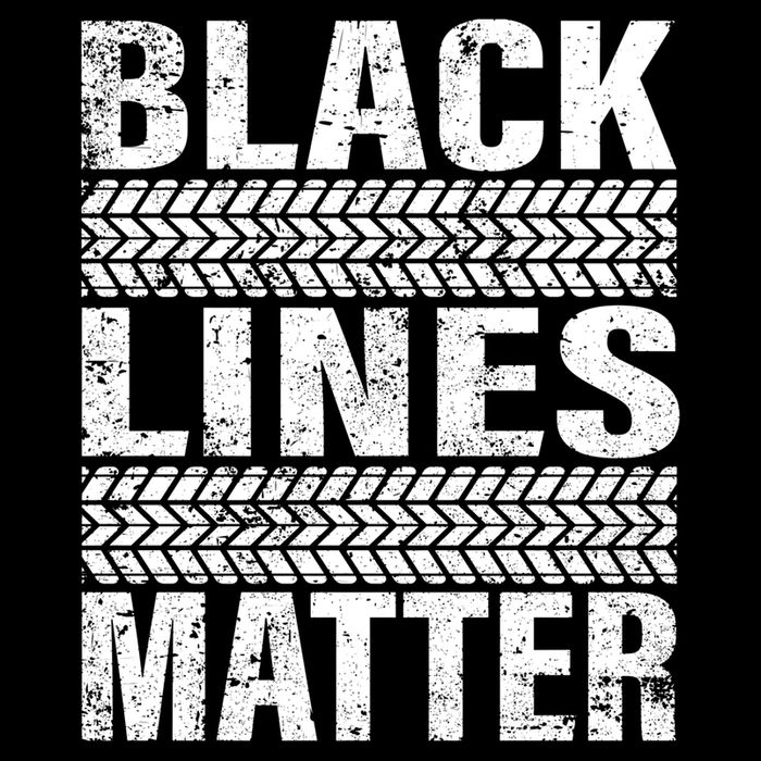 Black Lines Matter Drift Car Burnout Drag Racing Enthusiast Gift Cooling Performance Crew T-Shirt