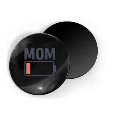 Battery Low Mom Magnet