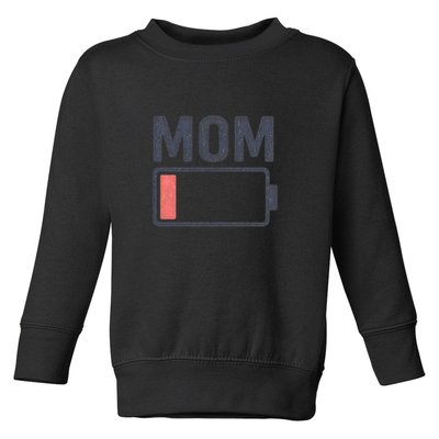 Battery Low Mom Toddler Sweatshirt