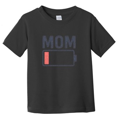 Battery Low Mom Toddler T-Shirt