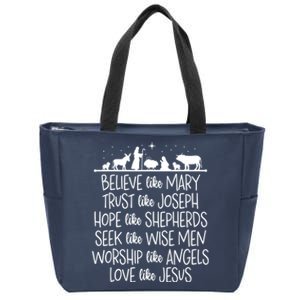 Believe Like Mary Trust Like Joseph Praying Christmas Hopes Zip Tote Bag