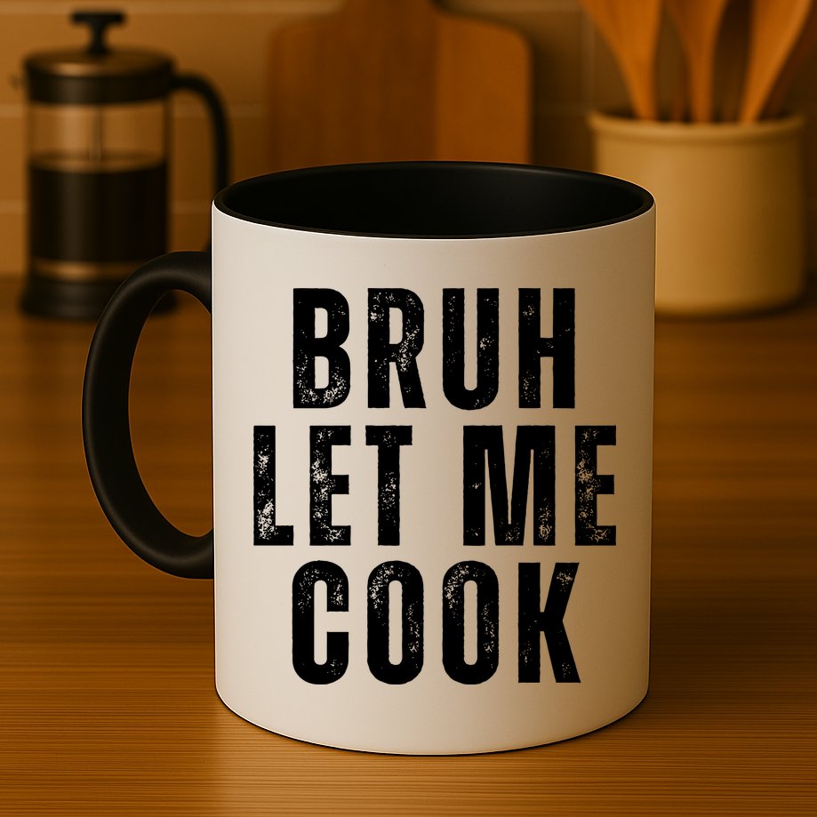 Bruh Let Me Cook Mug
