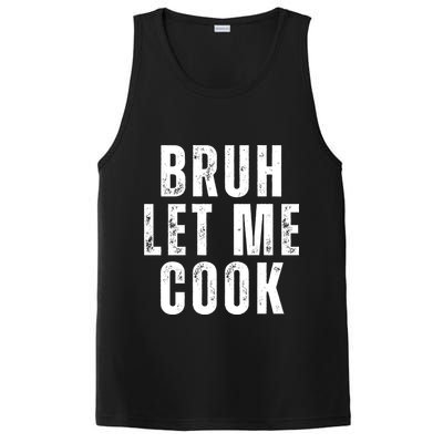 Bruh Let Me Cook PosiCharge Competitor Tank