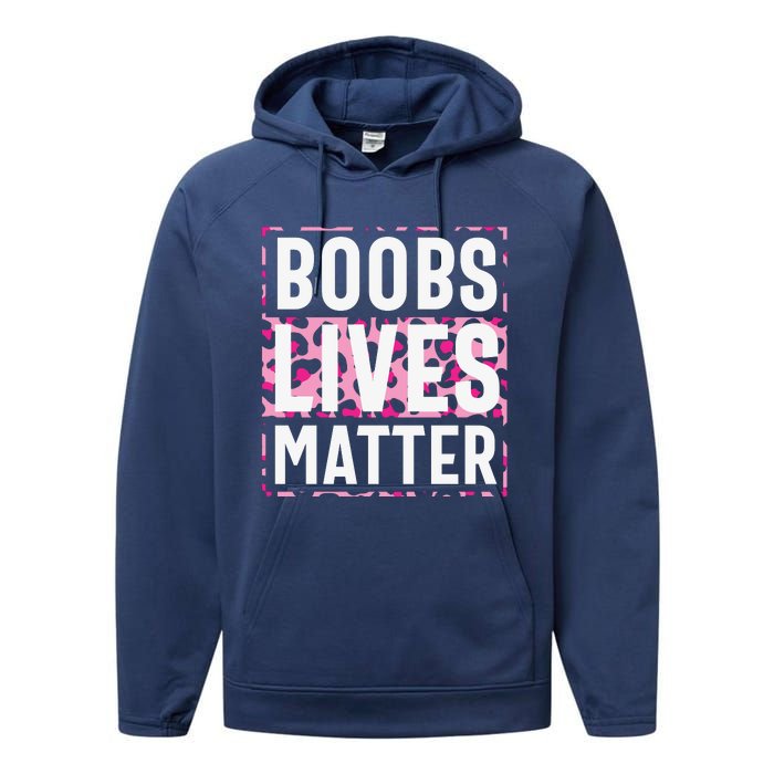 Boobs Lives Matter Breast Cancer Performance Fleece Hoodie