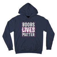 Boobs Lives Matter Breast Cancer Hoodie