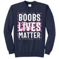 Boobs Lives Matter Breast Cancer Sweatshirt