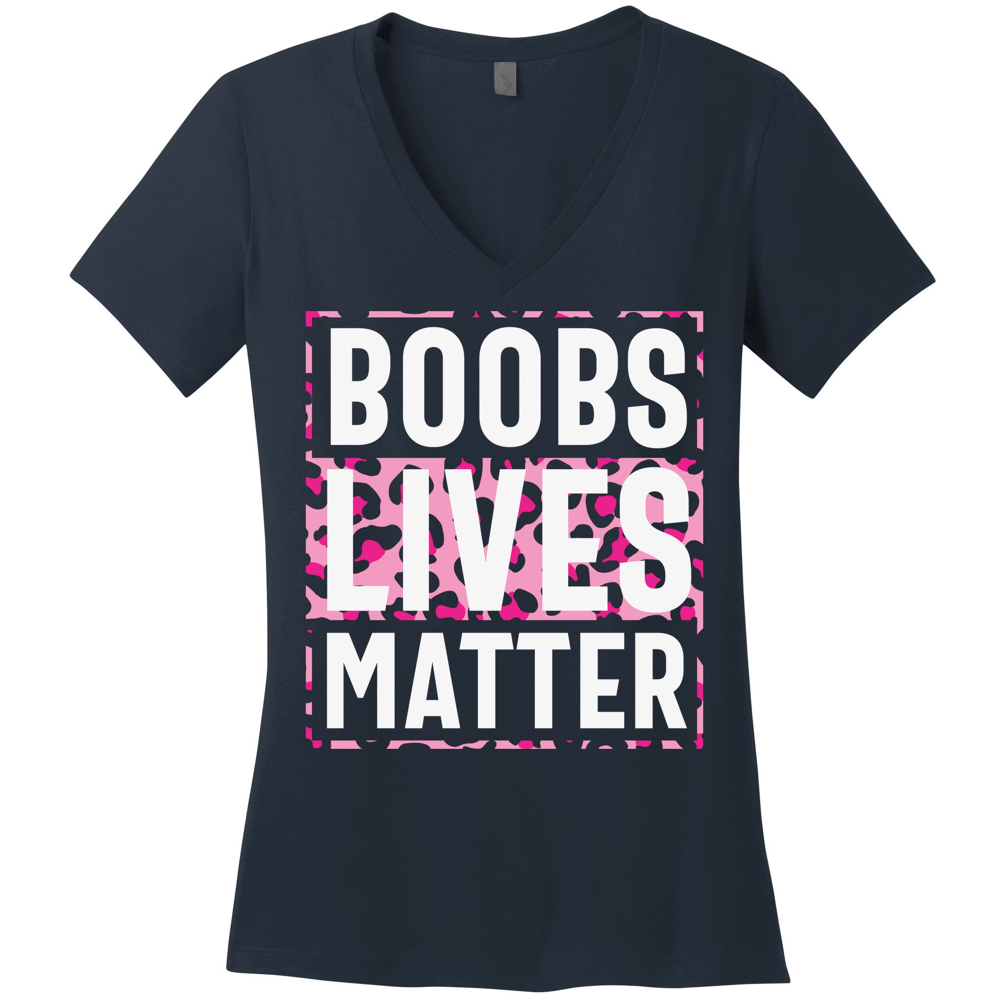 Boobs Lives Matter Breast Cancer Women's V-Neck T-Shirt