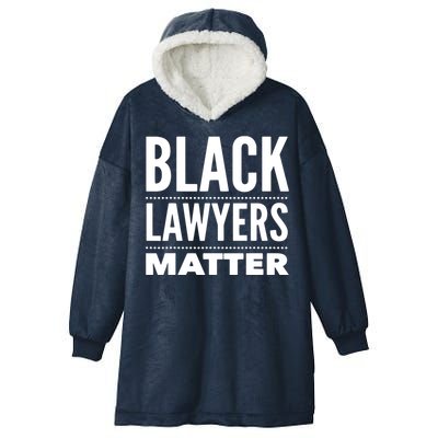 Black Lawyers Matter Proud Lawyers Hooded Wearable Blanket