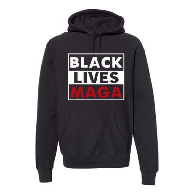 Black Lives Maga Premium Hoodie