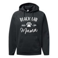 Black Lab Mama Labrador Retriever Lover Gifts Dog Mom Mother Performance Fleece Hoodie