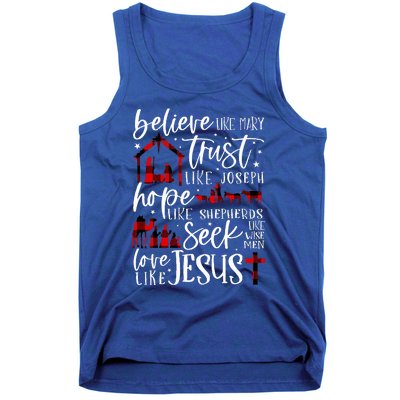 Believe Like Mary Trust Like Joseph Hope Like Shepherds Tank Top