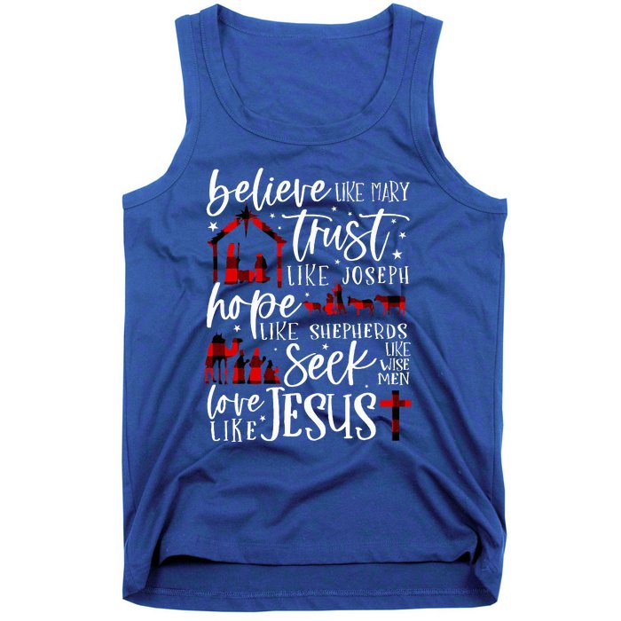 Believe Like Mary Trust Like Joseph Hope Like Shepherds Tank Top