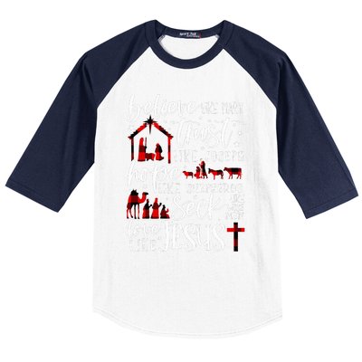 Believe Like Mary Trust Like Joseph Hope Like Shepherds Baseball Sleeve Shirt