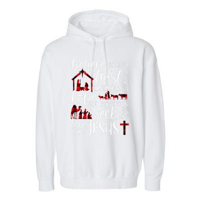 Believe Like Mary Trust Like Joseph Hope Like Shepherds Garment-Dyed Fleece Hoodie