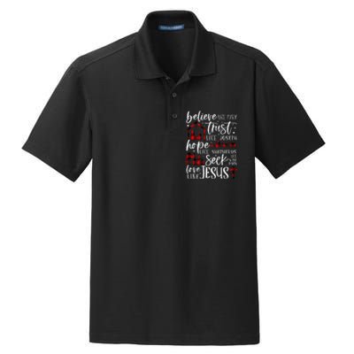 Believe Like Mary Trust Like Joseph Hope Like Shepherds  Dry Zone Grid Polo