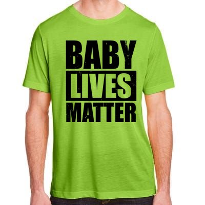 Baby Lives Matter Adult ChromaSoft Performance T-Shirt