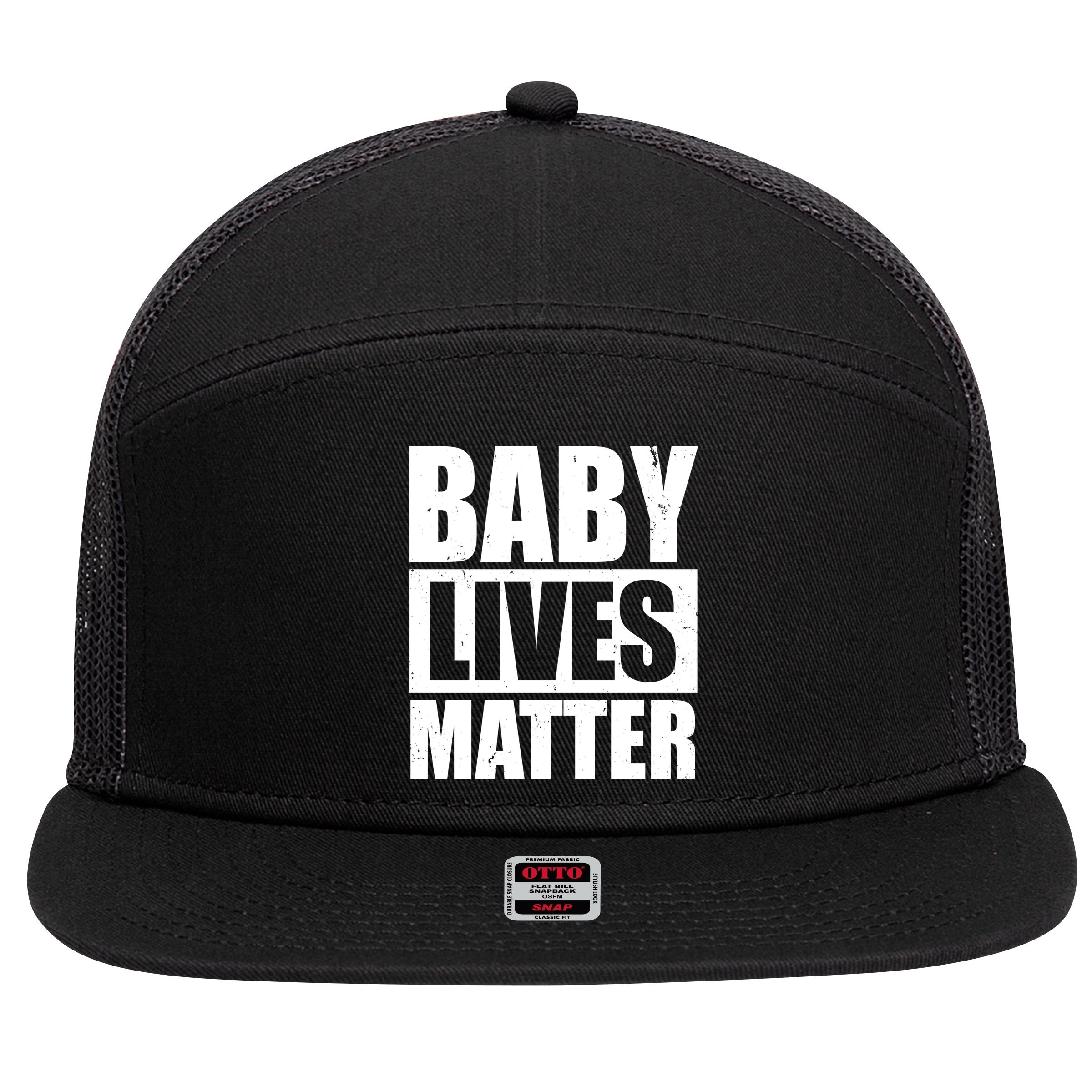 Baby Lives Matter 7 Panel Mesh Trucker Snapback Hat