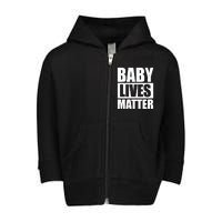 Baby Lives Matter Toddler Zip Fleece Hoodie