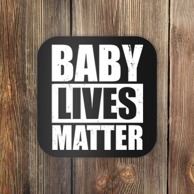 Baby Lives Matter Coaster