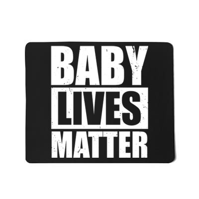 Baby Lives Matter Mousepad