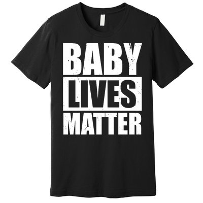 Baby Lives Matter Premium T-Shirt