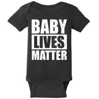 Baby Lives Matter Baby Bodysuit