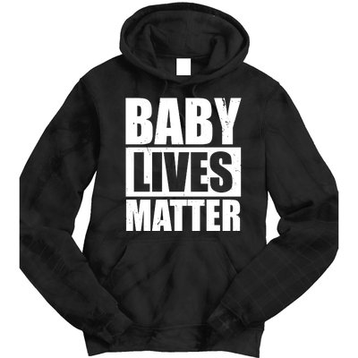 Baby Lives Matter Tie Dye Hoodie