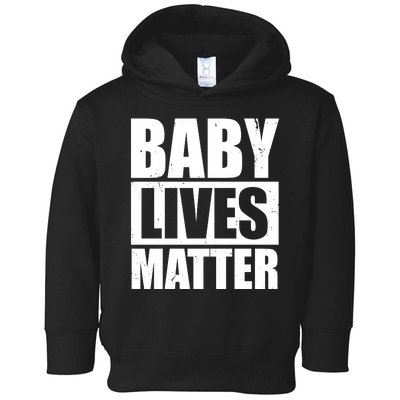 Baby Lives Matter Toddler Hoodie