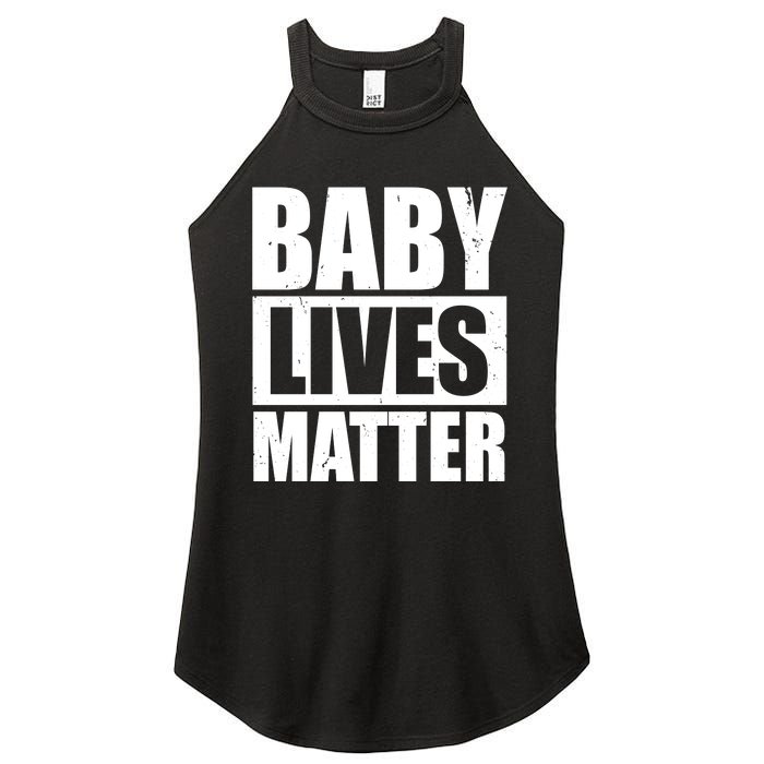 Baby Lives Matter Women's Perfect Tri Rocker Tank