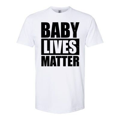 Baby Lives Matter Softstyle CVC T-Shirt