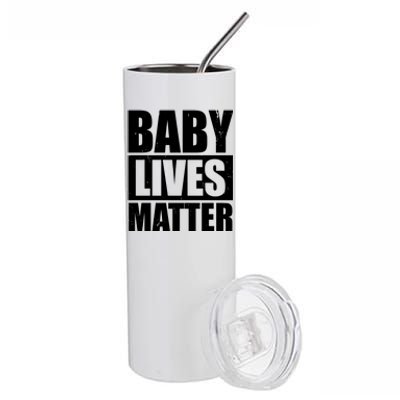 Baby Lives Matter Stainless Steel Tumbler