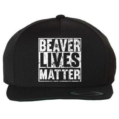 Beaver Lives Matter Funny Beaver Quote Premium Wool Snapback Cap