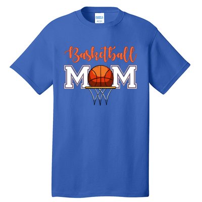 Basketball Lover Mom Mother Funny Gift Tall T-Shirt