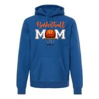 Basketball Lover Mom Mother Funny Gift Premium Hoodie