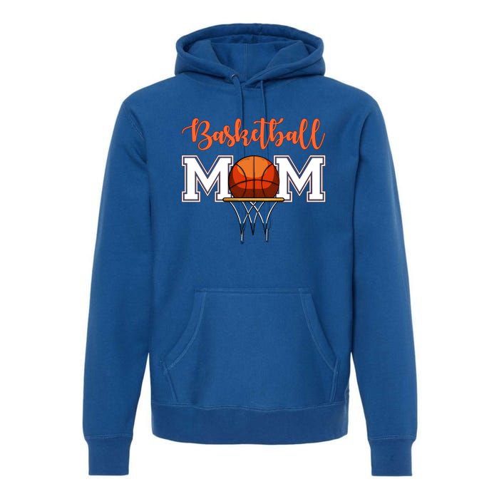 Basketball Lover Mom Mother Funny Gift Premium Hoodie