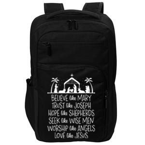 Believe Like Mary Trust Like Joseph Christmas Praying Impact Tech Backpack