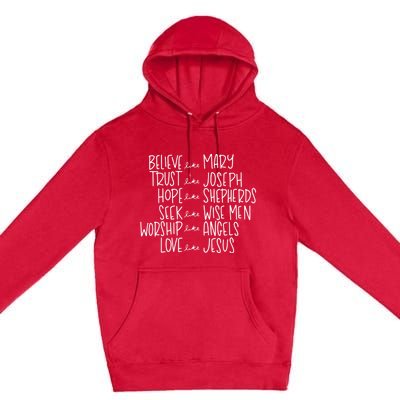 Believe Like Mary Trust Like Joseph Hope Like Shepherds Premium Pullover Hoodie