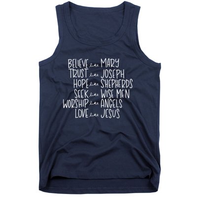 Believe Like Mary Trust Like Joseph Hope Like Shepherds Tank Top