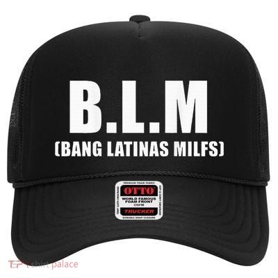 Bang Latinas Milfs High Crown Mesh Back Trucker Hat