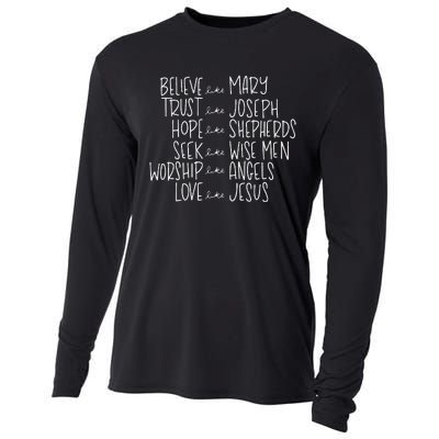 Believe Like Mary Trust Like Joseph Hope Like Shepherds Cooling Performance Long Sleeve Crew