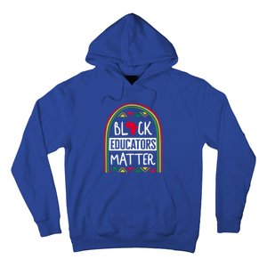 Black Lives Matter Black Educators Matter Educated Black Gra Gift Hoodie