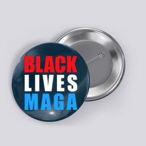 Black Lives MAGA Black Conservative Republican ProTrump Button