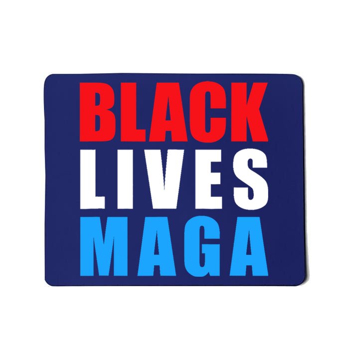 Black Lives MAGA Black Conservative Republican ProTrump Mousepad