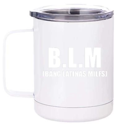 Bang Latinas MILFs 12 oz Stainless Steel Tumbler Cup